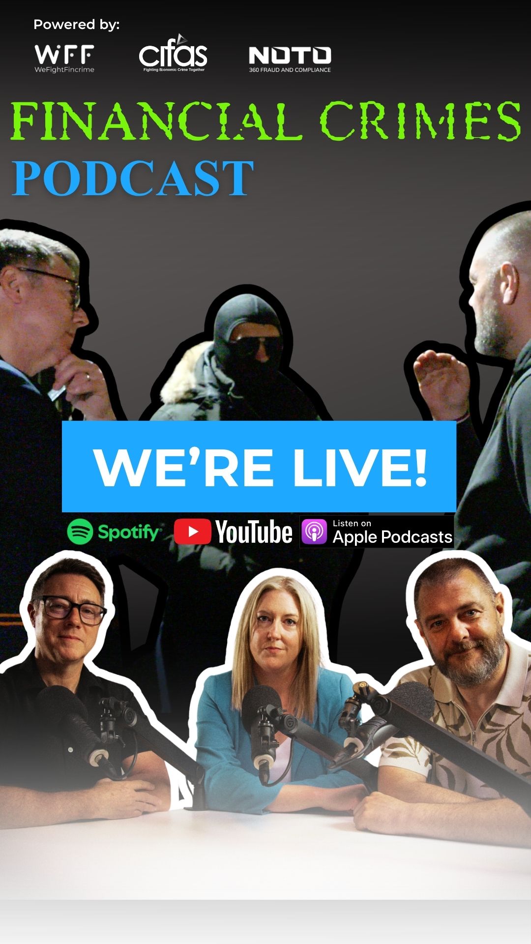 Financial Crimes Podcast is live — available on Spotify, YouTube and Apple Podcasts